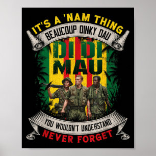 Affiche Drôle de vétéran du Vietnam C'est une chose de la 