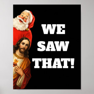 Affiche Drôle Design de Santa et Jésus “Nous Avons Vu Ça”