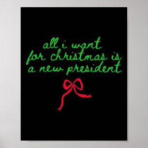 Affiche Drôle d'humour Trump Tout ce que je veux pour Noël