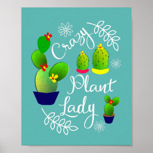 Affiche Drôle Dire fou Plante Lady Cute