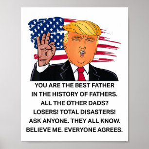 Affiche Drôle Donald Trump Great Dad Shirts You Are The Be