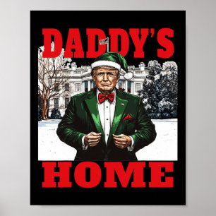 Affiche Drôle Donald Trump Maison de papa Maison Blanche C