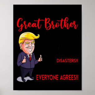 Affiche Drôle Donald Trump Vous êtes un vrai grand frère