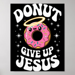 Affiche Drôle donut chrétien Mignon humour de foi Rétro Jé