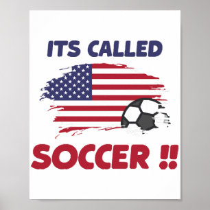 Affiche Drôle drapeau américain son appelé SOCCER pas FOOT