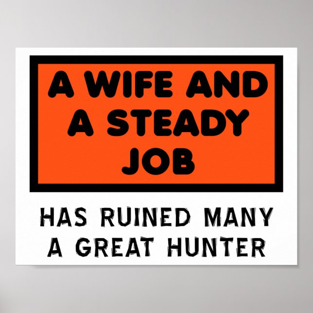 Affiche drôle d'un Grand Chasseur Ruiné (Devant)