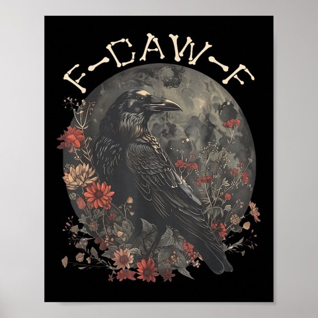 Affiche Drôle F Caw F Raven Bird Dit Graphique (Devant)