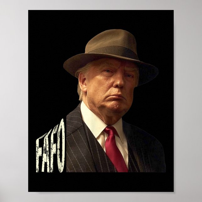 Affiche Drôle Fafo Trump Photo _1 (Devant)