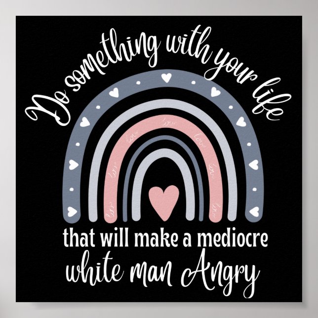 Affiche Drôle Faites quelque chose de votre vie (Devant)