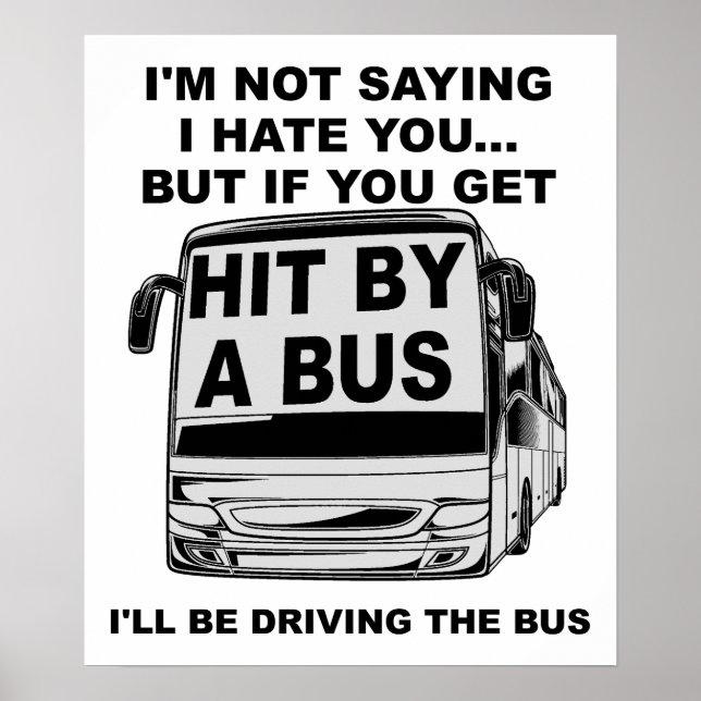 Affiche drôle frappé par un bus (Devant)