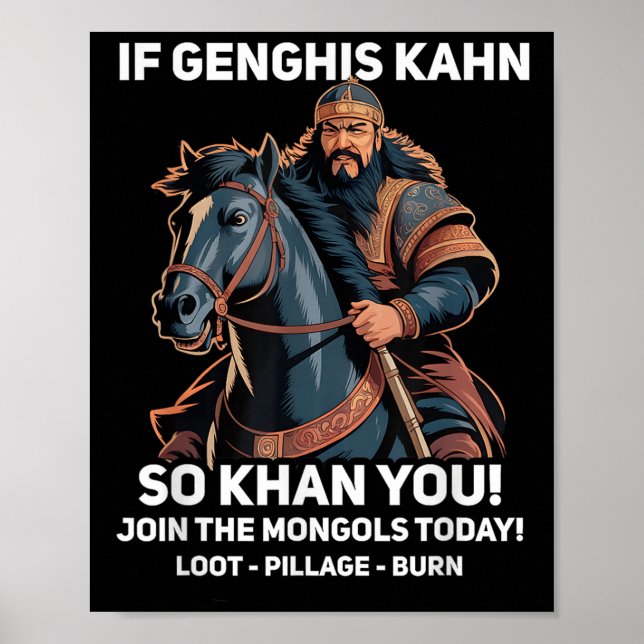 Affiche Drôle Genghis Khan Citation Drôle Histoire de la M (Devant)