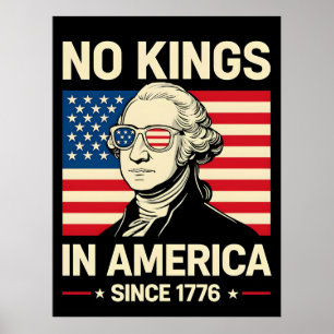 Affiche Drôle George Washington Pas de Rois Amérique 1776