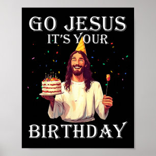 Affiche Drôle Go Jesus C'est ton anniversaire Joyeux Noël