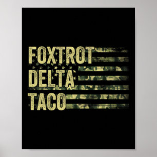 Affiche Drôle Go Taco Chemise Foxtrot Delta Taco 6