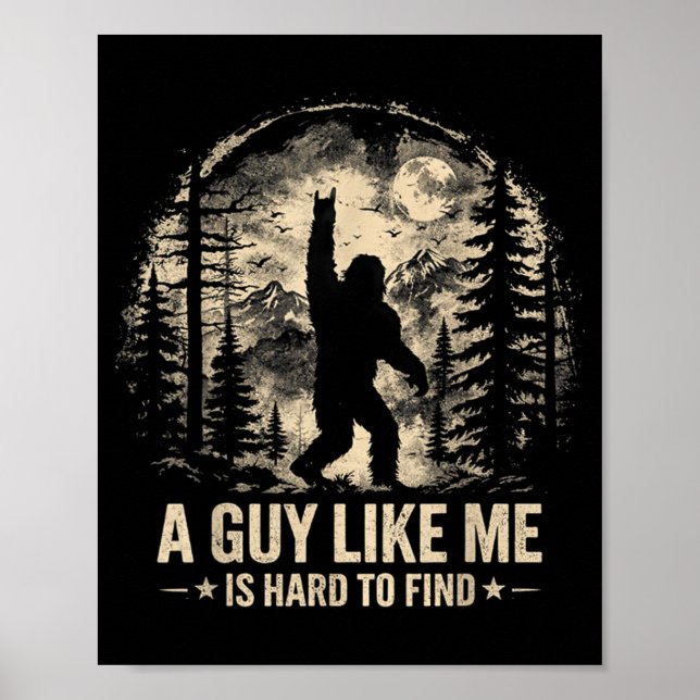 Affiche Drôle Gros Pied Rock Un Mec Comme est Dur à Trouve (Devant)