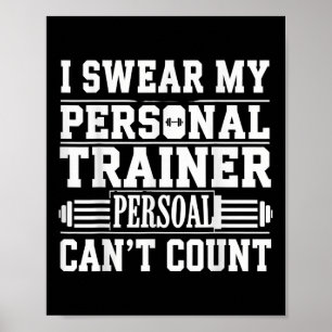 Affiche Drôle Gym Dit Que Je Jure Mon Entraîneur Personnel