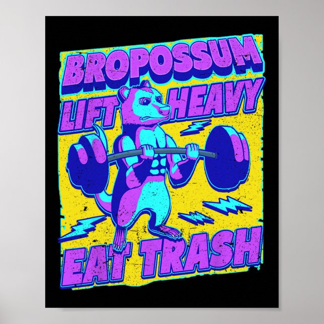 Affiche Drôle Gym Lift Lourd Manger Trash Poids Oposs (Devant)