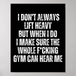 Affiche Drôle Gym Top Loud Lifter Citation - Je ne Li pas