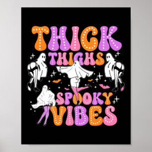 Affiche Drôle Halloween Ghost Épais cuisses Vibes Éffrayan