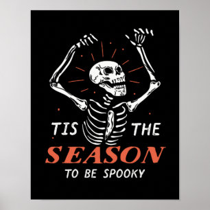 Affiche Drôle Halloween Squelette La Saison D'Être Éffraya