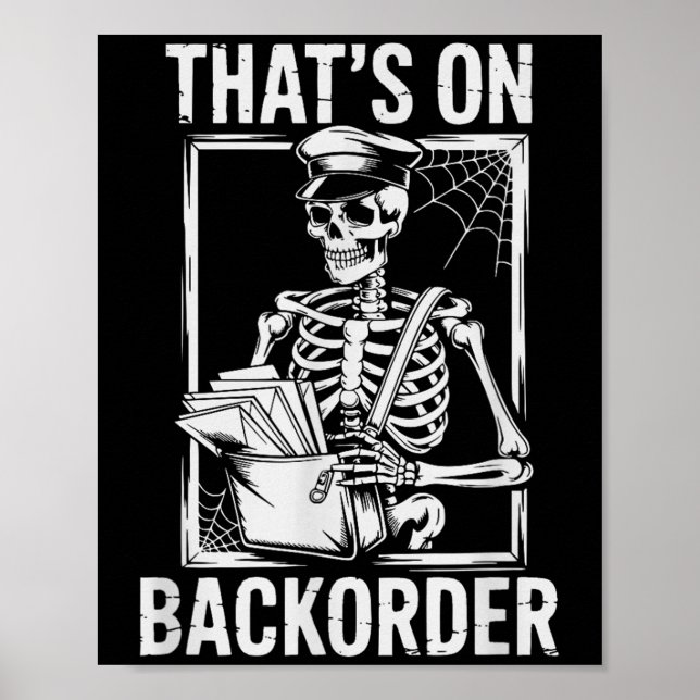 Affiche Drôle Halloween squelette qui est sur backorder co (Devant)