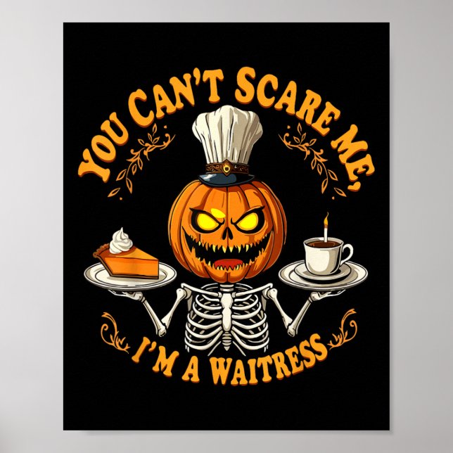 Affiche Drôle Halloween Squelette Vous ne pouvez pas me E  (Devant)