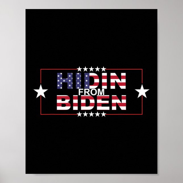 Affiche Drôle Hidin De Biden - Anti Joe - Pro Trump (Devant)