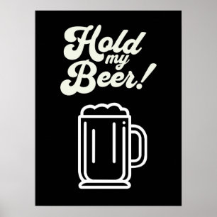 Affiche Drôle 'Hold My Beer' Bar