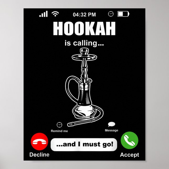 Affiche Drôle Hookah Appelle La Chicha À L'Eau Fumée (Devant)