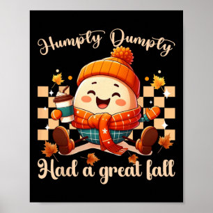 Affiche Drôle Humpty Dumpty Avait Une Grande Automne Homme