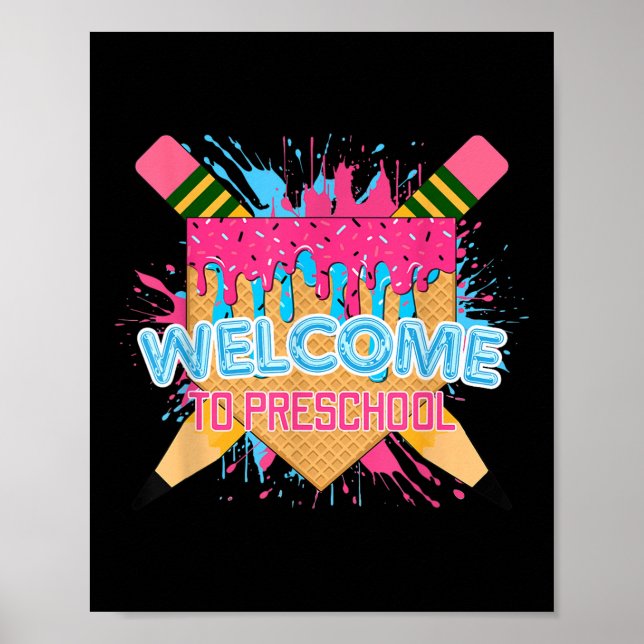 Affiche Drôle Ice Cream Driam Welcome To Preschool Kid Bac (Devant)