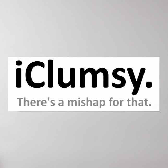 Affiche drôle iClumsy (Devant)
