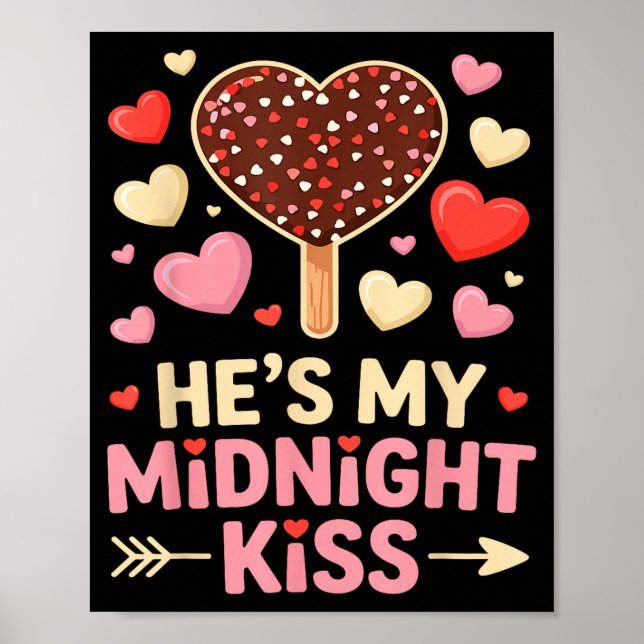 Affiche Drôle Il est Mon Baiser de Minuit Saint-Valentin C (Devant)