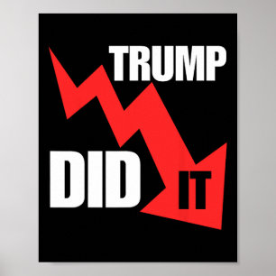 Affiche Drôle Il L'a Fait Économie Stocks Tee Trump Politi