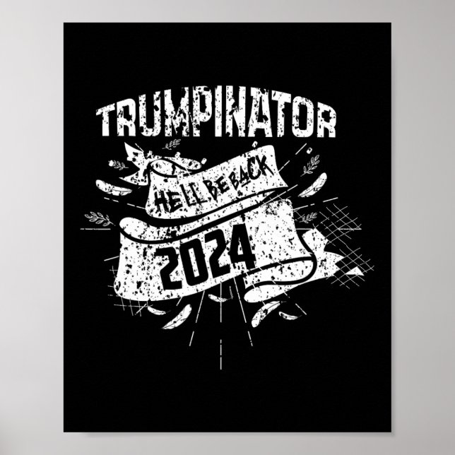 Affiche Drôle Il sera Ck Trump Trumpinator Supporter  (Devant)