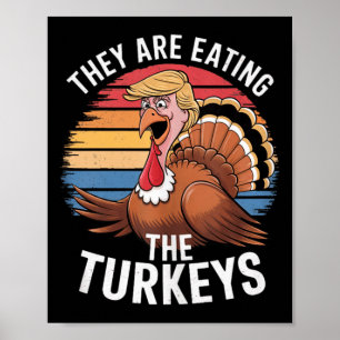 Affiche Drôle Ils Mangent Les Dindons Thanksgiving Hum