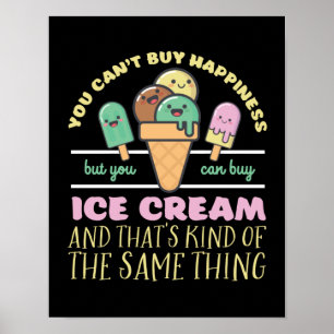 Affiche Drôle Inspirational Ice Cream Life Citation été
