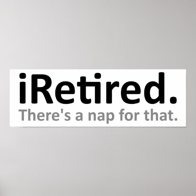 Affiche drôle iRetired (Devant)