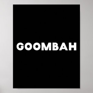Affiche Drôle Italien Sayings Goombah Fermer Ami