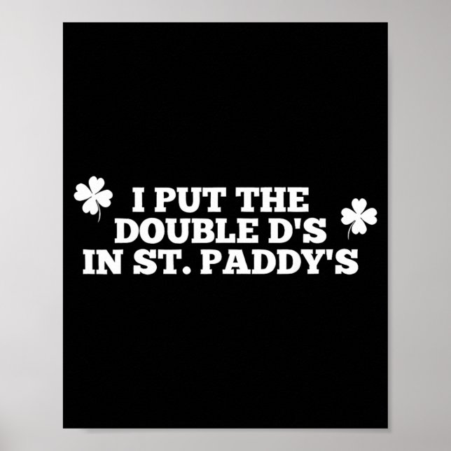 Affiche Drôle, j'ai mis les doubles D à la Saint-Patrick (Devant)