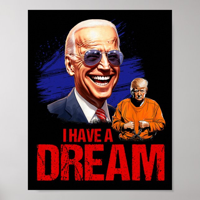 Affiche Drôle, J'Ai Un Rêve Qui Le Verrouille. (Devant)