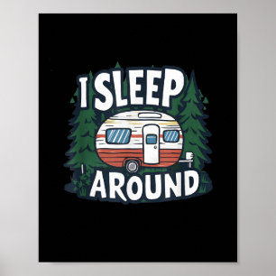 Affiche Drôle je dors autour du camping-car camping sarcas