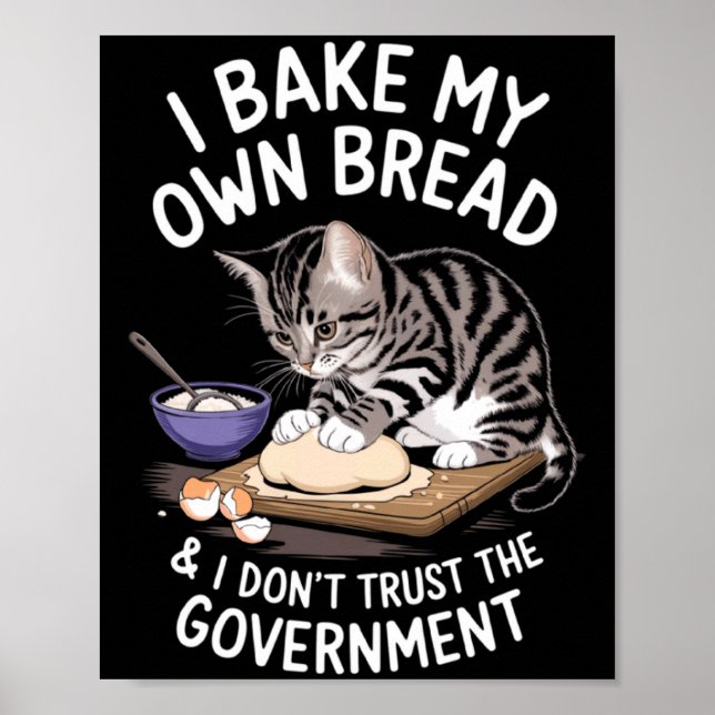 Affiche Drôle je fais mon propre pain et ne fais pas confi (Devant)