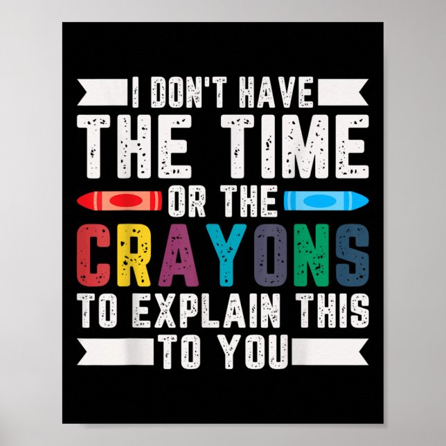 Affiche Drôle je n'ai pas le temps ou les Crayons Sarcasm (Devant)
