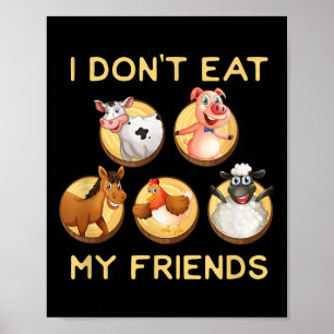Affiche Drôle Je ne mange pas Mes amis Végétarien T Sh