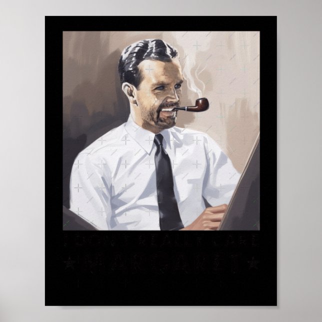 Affiche Drôle Je ne m'intéresse pas vraiment Mème (Devant)