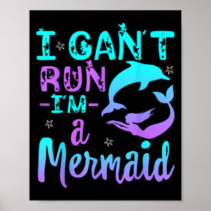 Affiche Drôle je ne peux pas courir Je suis une petite sir