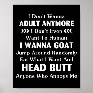 Affiche Drôle Je ne suis plus Adulte Plus ne veut même pas