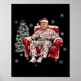 Affiche Drôle, je serai à la maison pour Noël Humoristique