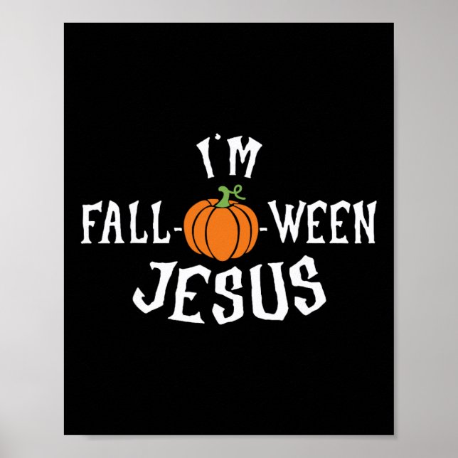 Affiche Drôle Je suis Citrouille d'automne de Jésus Hallow (Devant)